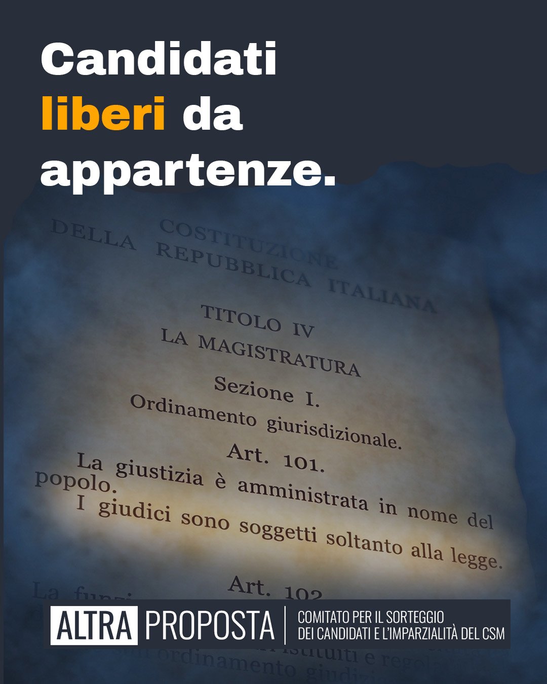 Candidati liberi da appartenenze