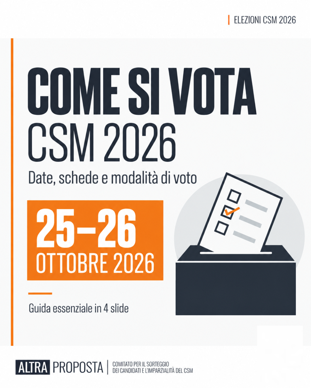 Quando si vota - Elezioni CSM 2026: 25 e 26 ottobre